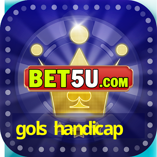 gols handicap