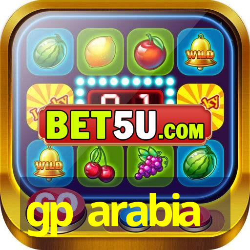 gp arabia