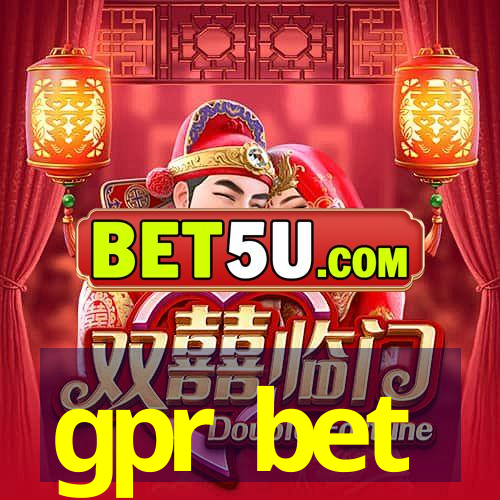 gpr bet