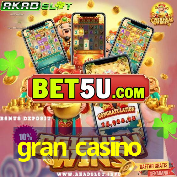 gran casino