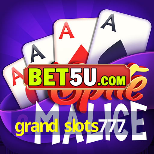 grand slots777