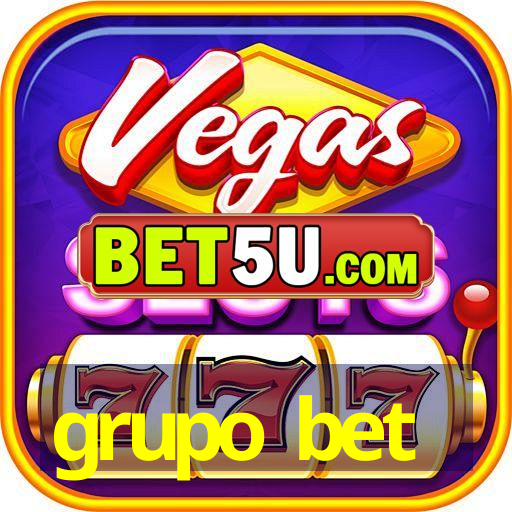 grupo bet