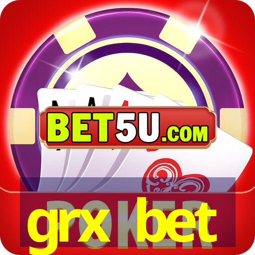 grx bet