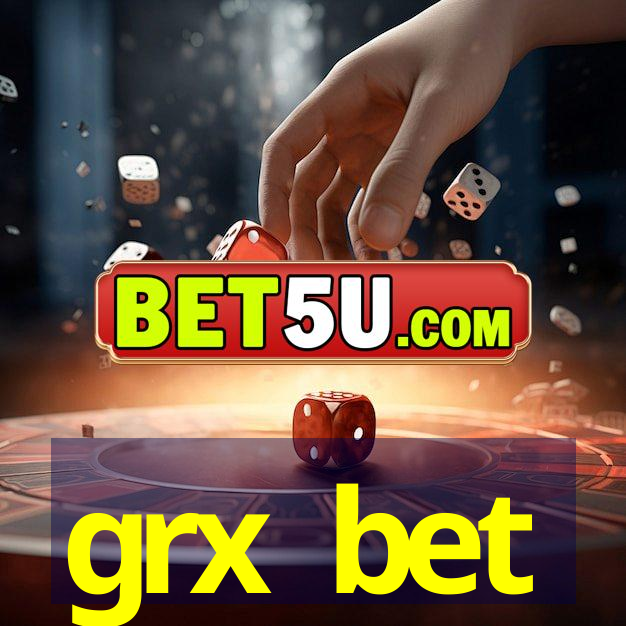 grx bet