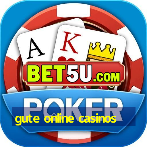 gute online casinos