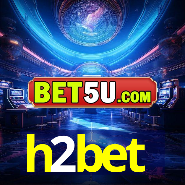 h2bet