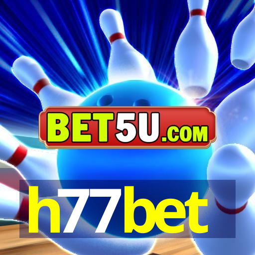 h77bet