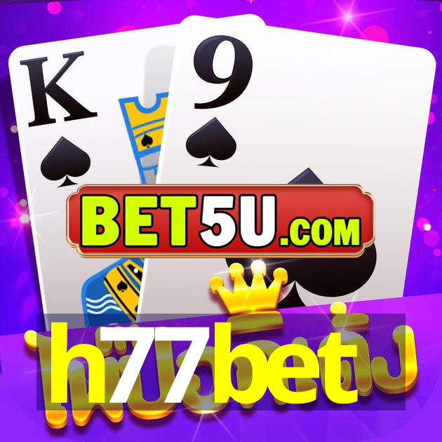 h77bet