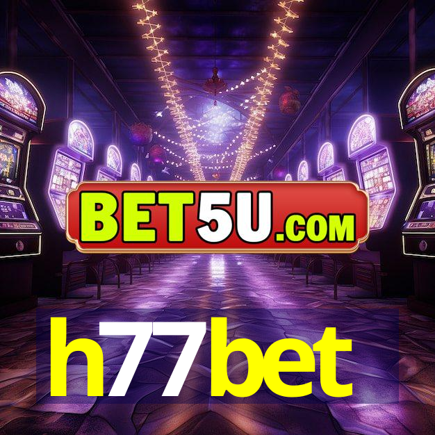 h77bet