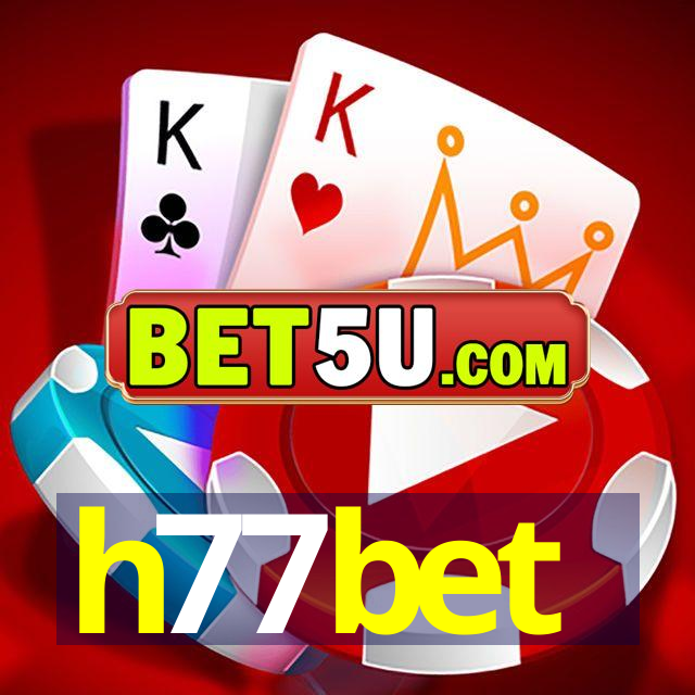 h77bet