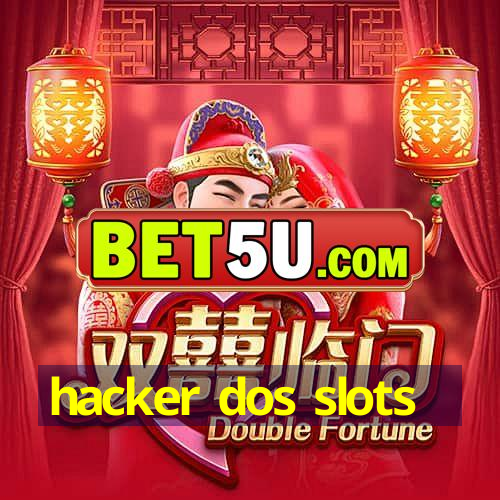 hacker dos slots