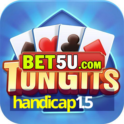 handicap1.5