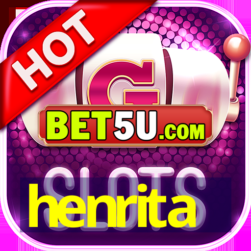 henrita