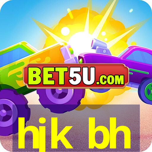 hjk bh