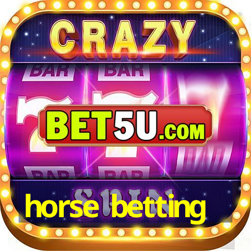 horse betting