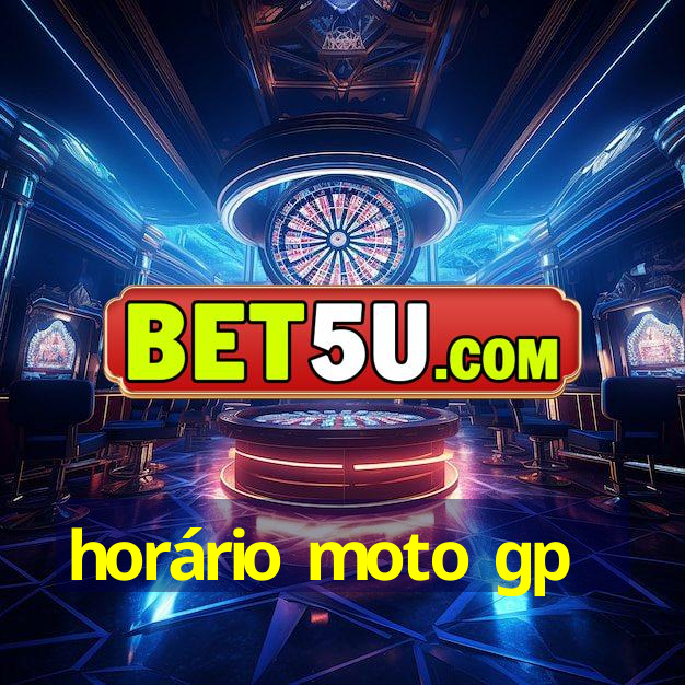 horário moto gp