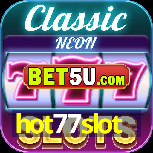 hot77slot