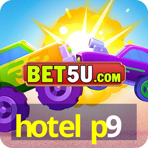 hotel p9