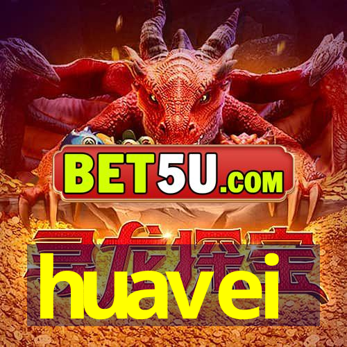 huavei