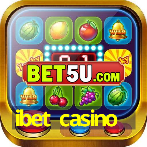 ibet casino