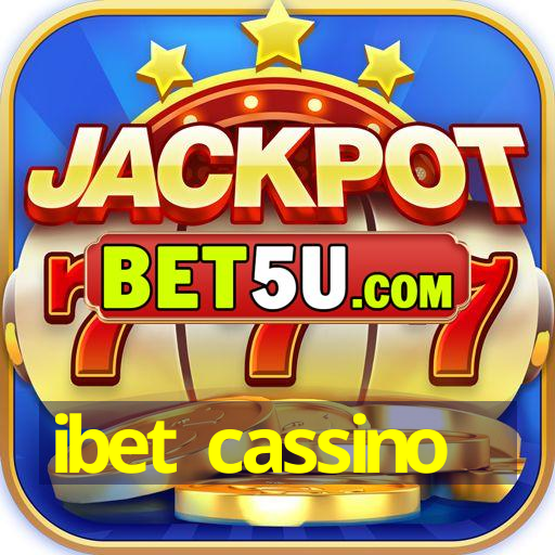 ibet cassino