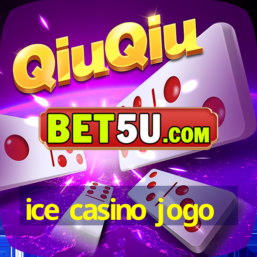 ice casino jogo