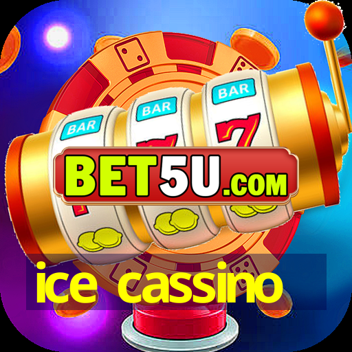 ice cassino