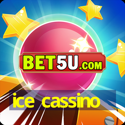 ice cassino