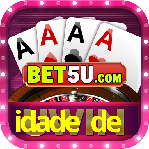 idade de