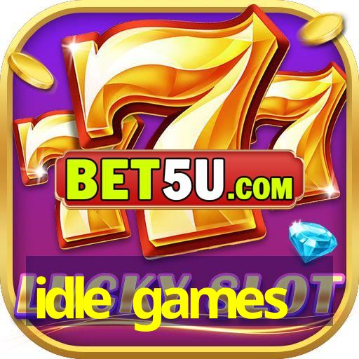 idle games