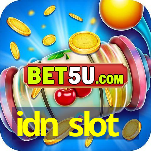 idn slot