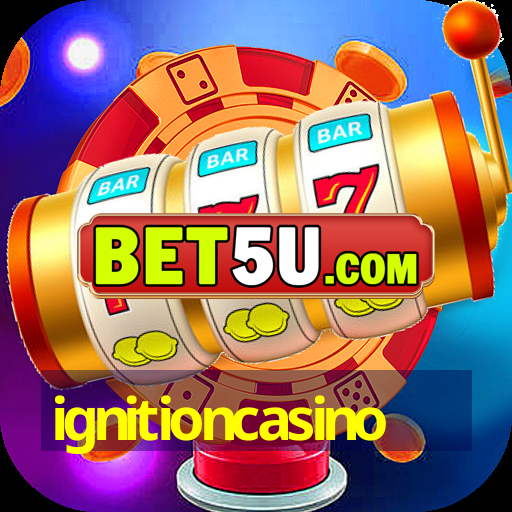 ignitioncasino