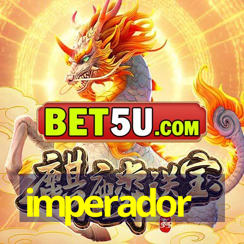 imperador