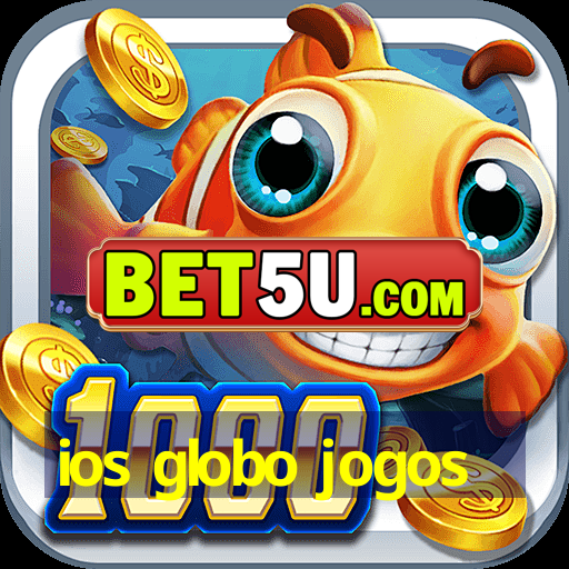 ios globo jogos