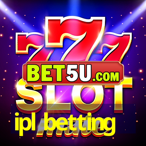 ipl betting