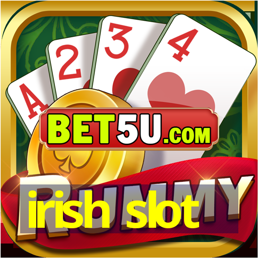 irish slot