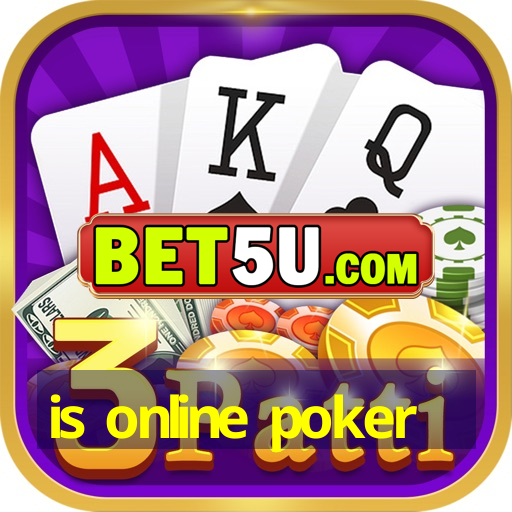 is online poker