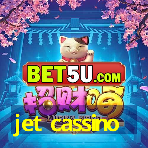 jet cassino