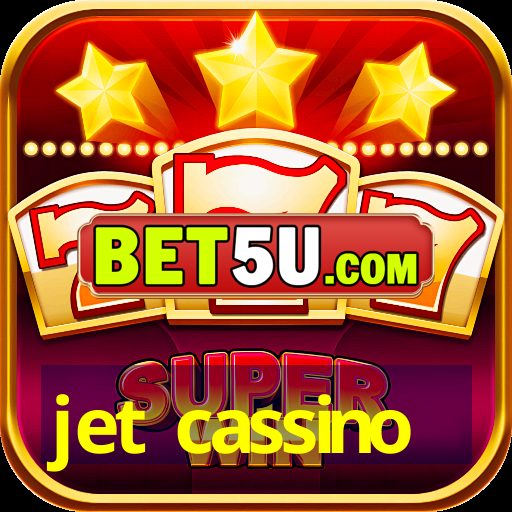 jet cassino