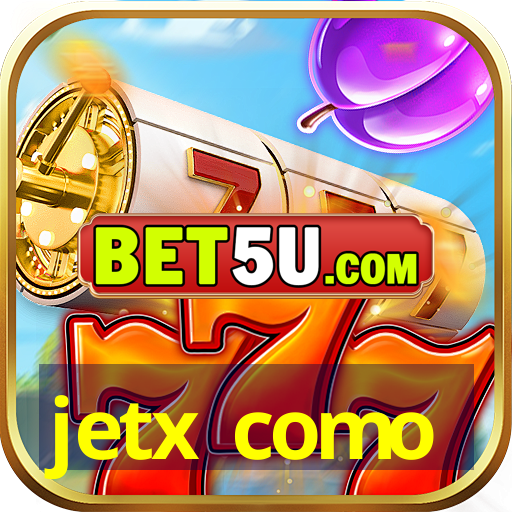 jetx como