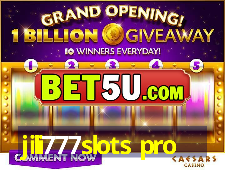 jili777slots pro