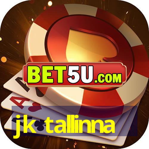 jk tallinna