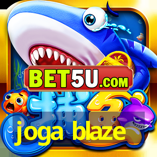 joga blaze