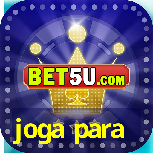 joga para