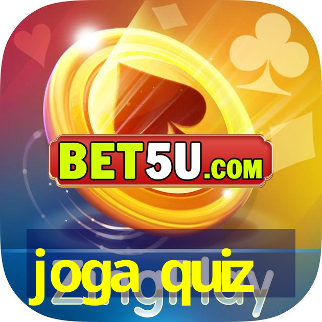 joga quiz