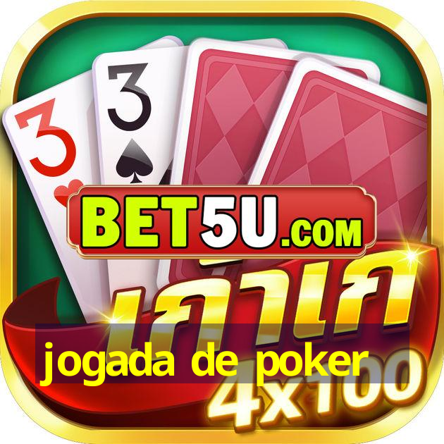 jogada de poker