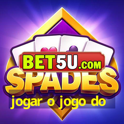 jogar o jogo do