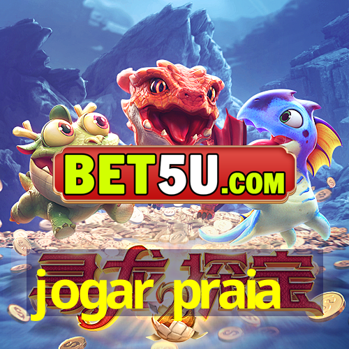 jogar praia