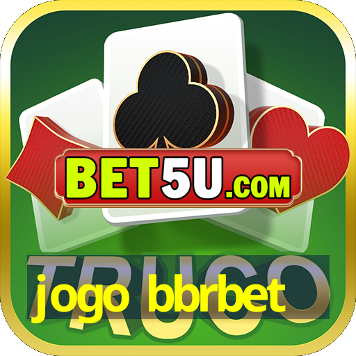 jogo bbrbet