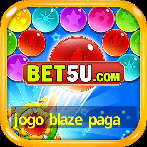 jogo blaze paga